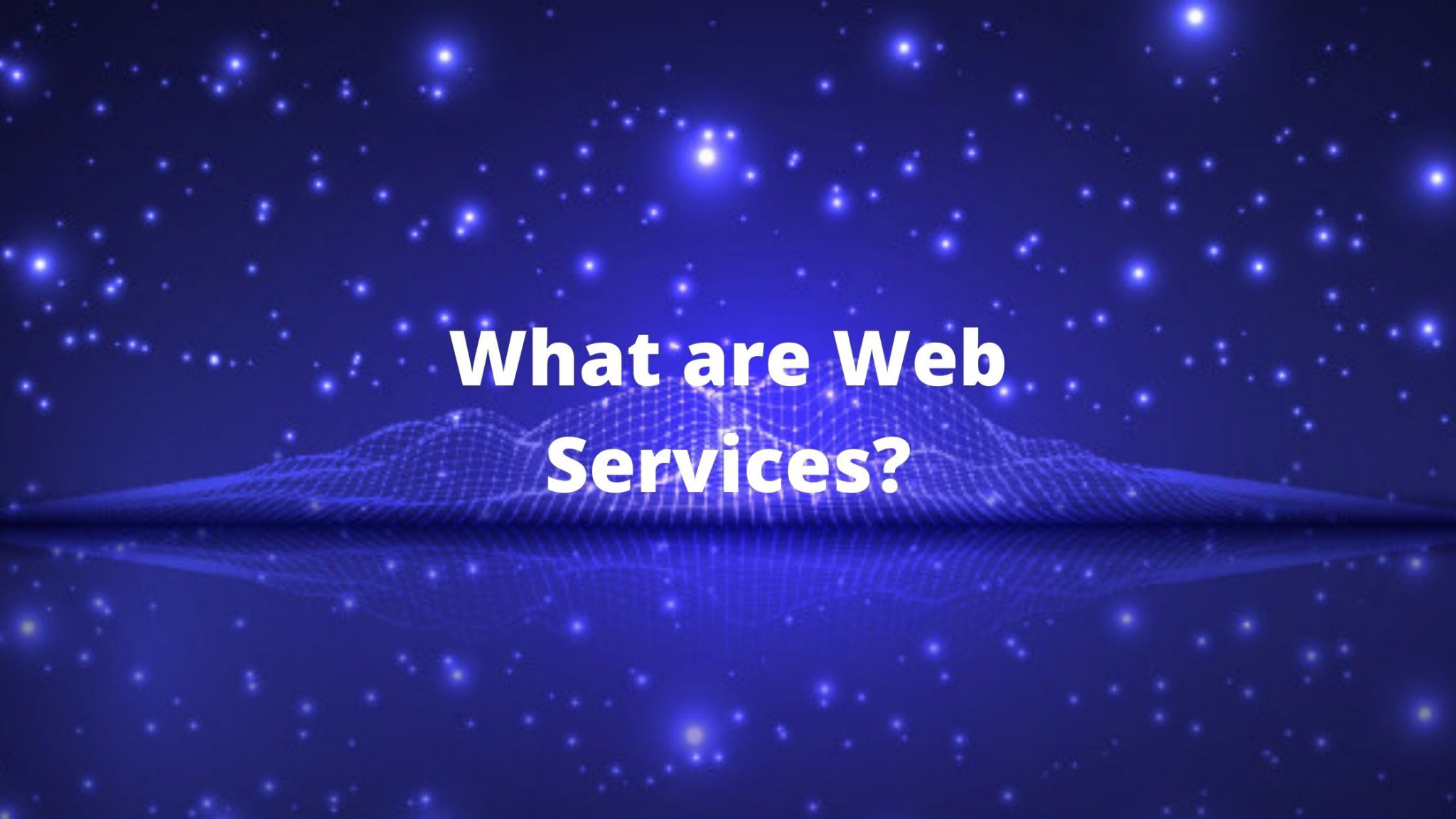 what-are-web-services-coteriesoft